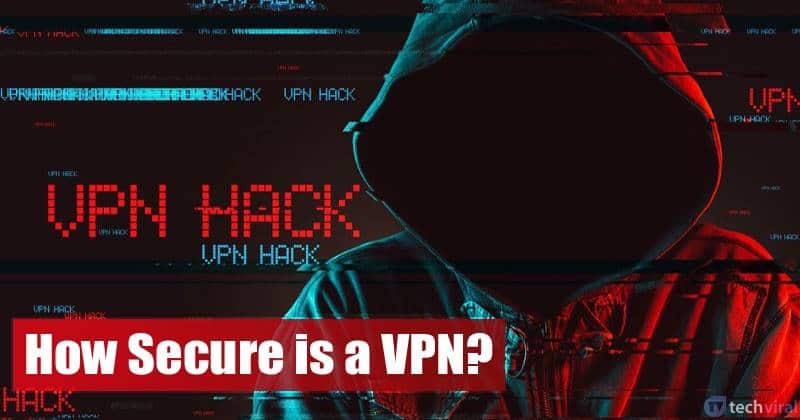 ما مدى أمان VPN؟ إليك ما يجب أن تعرفه 75