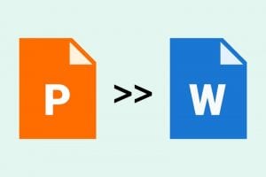 How To Convert PowerPoint To Word? (PPT to Word)