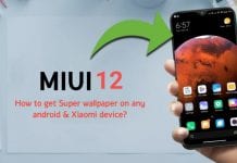 How to Install MIUI 12 'Super Wallpaper' On Any Android
