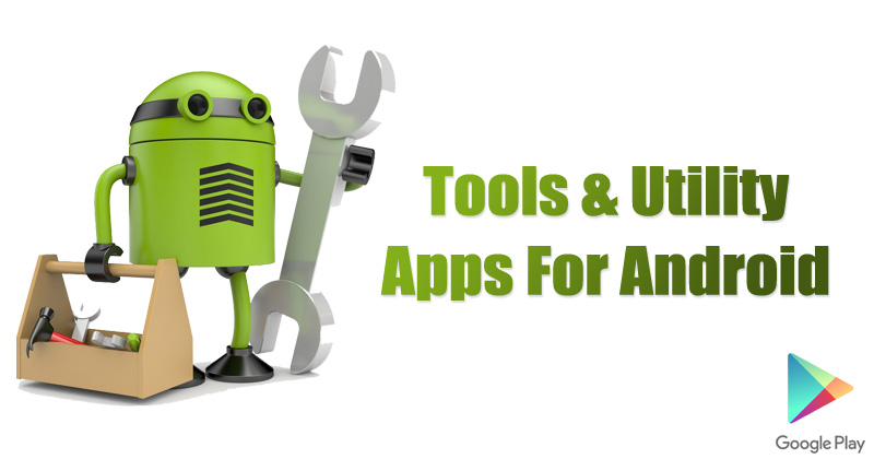 best free utility apps for android