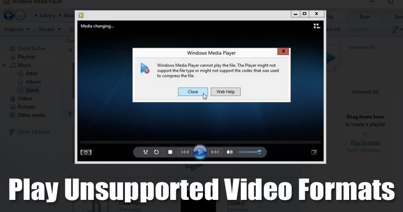 Nem támogatott videoformátumok lejátszása Windows 10 rendszeren