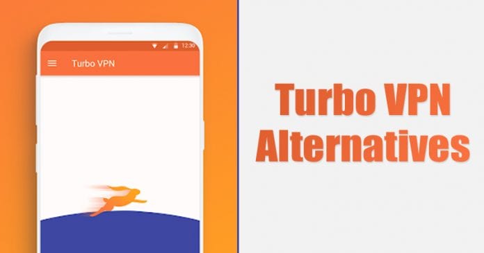 Turbo VPN Alternatives in 2021