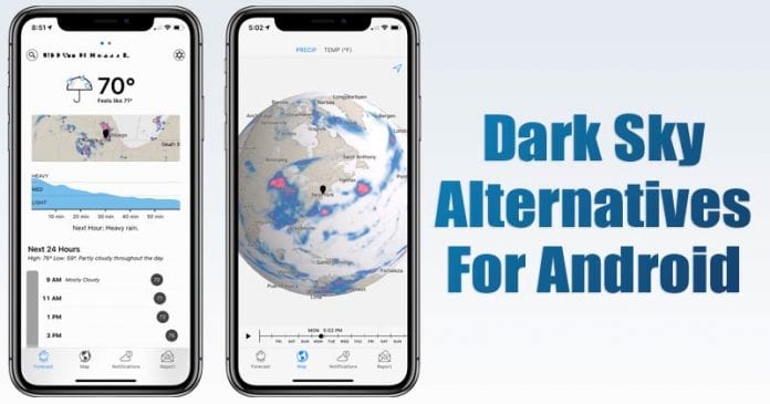 10 Best Dark Sky Alternatives For Android in 2022