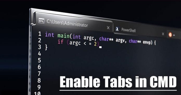 How to Enable Tabs in your Command Prompt Window