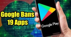 Google Bans 19 Android Apps for Injecting adware, & asks users to Uninstall it Immediately