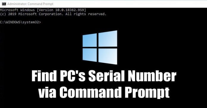 How To Find PC's Serial Number via Command Prompt