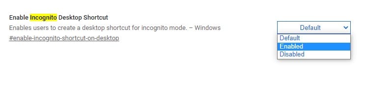 enable the 'Enable Incognito Desktop Shortcut' flag