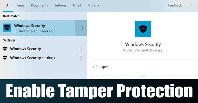 How To Enable Tamper Protection in Windows 10
