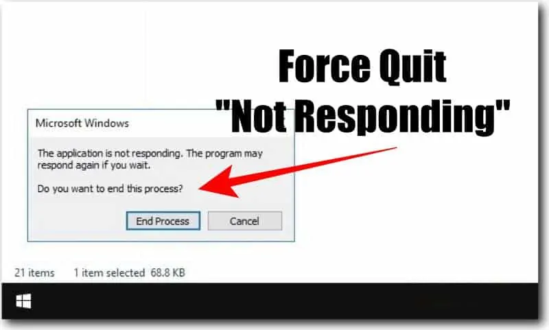 Force Quit Not Responding Windows