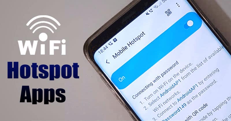 10 Best WiFi Hotspot Apps For Android