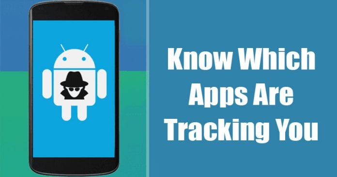 How to Know Which Apps are Using Trackers To Track You on Android