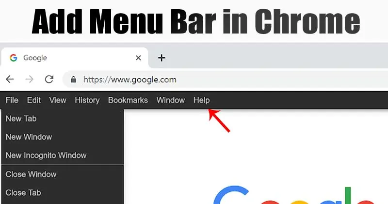 Add a Menu Bar in Google Chrome Browser