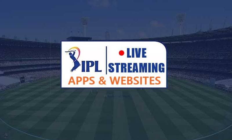 IPL 2022 Watch Online | Live Streaming Apps & Websites