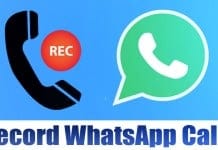 How to Record WhatsApp Calls on Android & iPhone in 2020