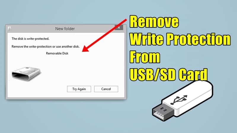 Remove Write Protection From USB or SD Card