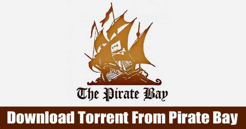 How to Download .torrent Files from ThePirateBay