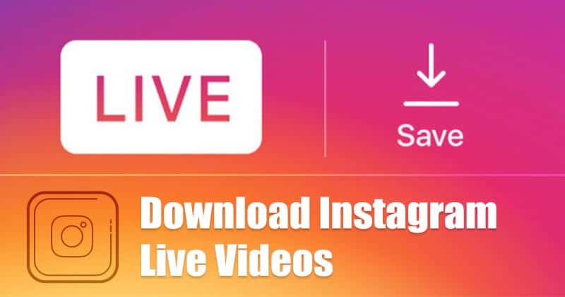 How to Download Instagram Live Videos  4 Methods  - 94