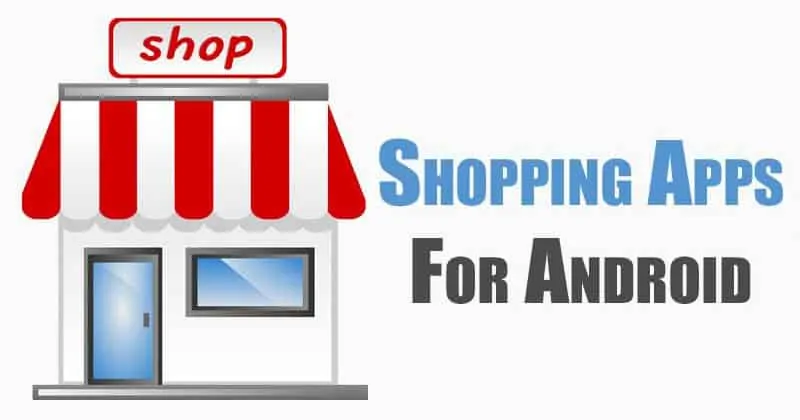 10 Best (Shop Online) Shopping Apps for Android in 2022