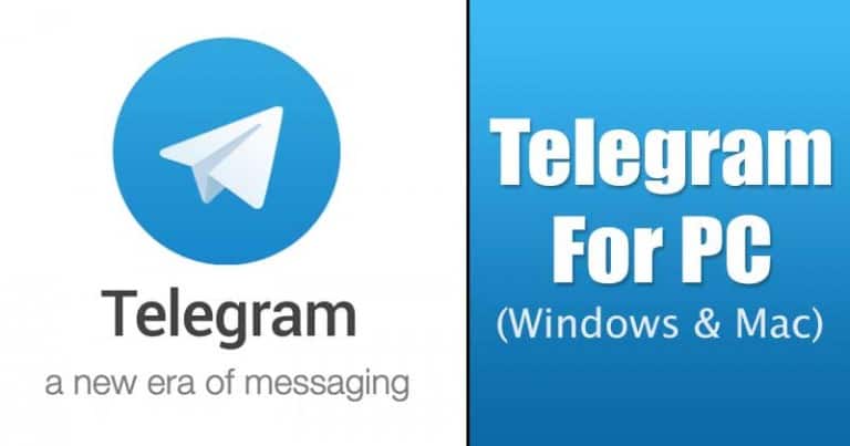 Telegram for PC Free Download (Latest Version) [Windows & MAC]