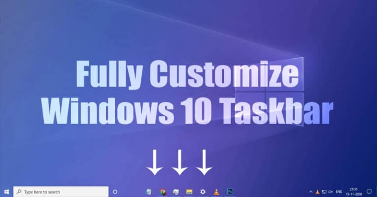 How to Fully Customize the Windows 10 Taskbar (2020)