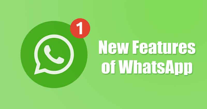 WhatsApp New Features 2020