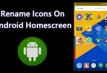 How To Change the Icons Names On Android Homescreen