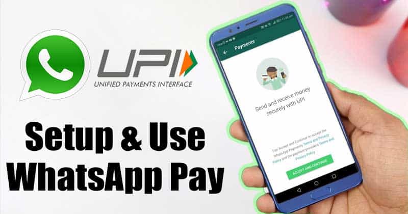 Használja a WhatsApp Pay alkalmazást Androidon és iPhone-on