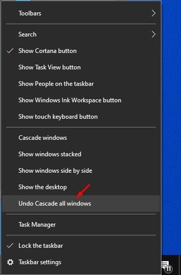 select the option 'Undo Cascade all windows'
