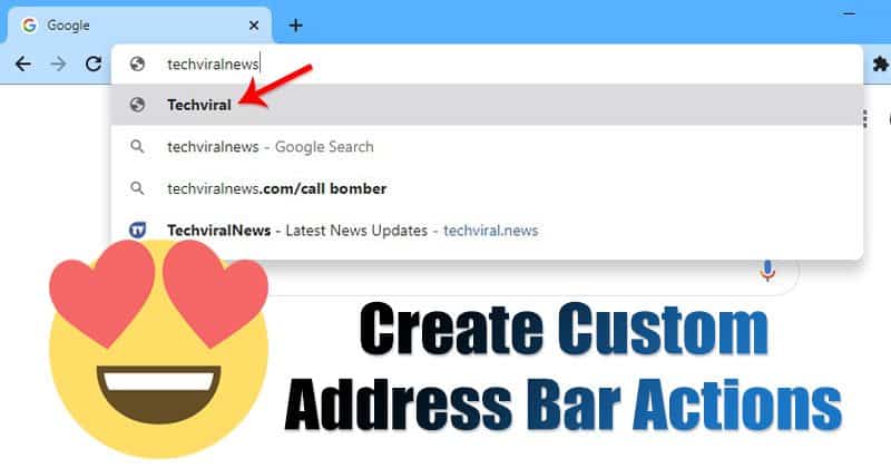 How to Create Custom Google Chrome Address Bar Actions