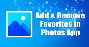 How to Add & Remove Favorites in Photos App On Windows 10