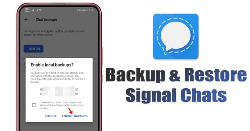 How to Backup & Restore Signal Chats On Android