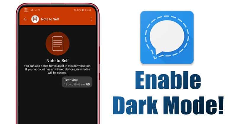 How to Enable Dark Mode in Signal Private Messenger