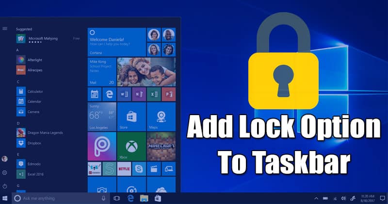 How to Add Lock Option to the Taskbar in Windows 10