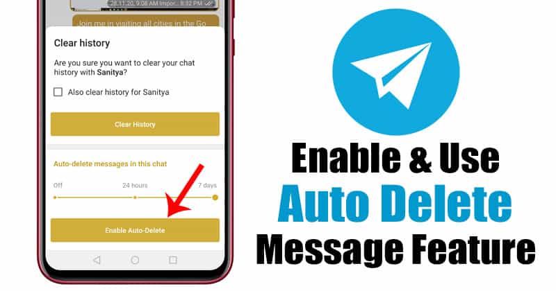 How to Enable & Use the Auto-Delete Message Feature On Telegram