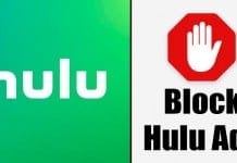 How to Block / Skip Hulu Ads in 2021