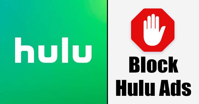 How to Block / Skip Hulu Ads in 2021