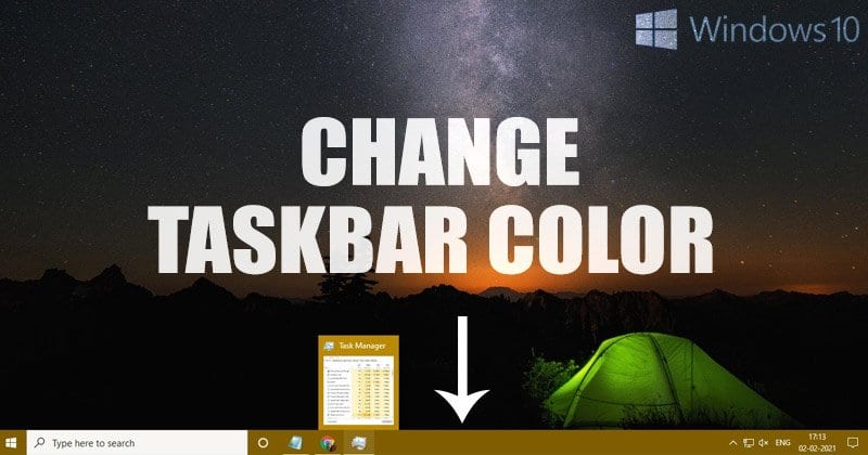 How to Change the Taskbar Color in Windows 10 PC
