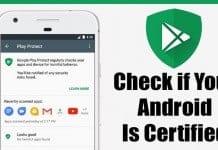 How to Check if Your Android Device is Certified or Not