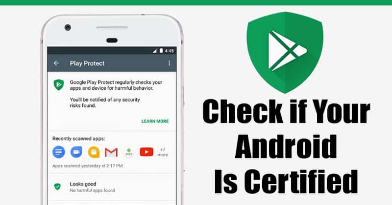 How to Check if Your Android Device is Certified or Not