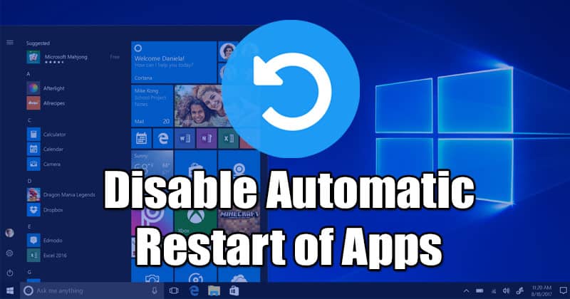 How to Disable Automatic Restart of Apps After Sign-In On Windows 10