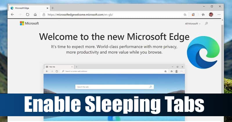 How to Enable 'Sleeping Tabs' in Microsoft Edge To Save Memory