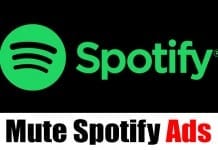 How to Mute Spotify Ads On Android Devices in 2021
