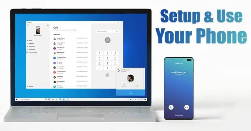 How to Setup Microsoft's Your Phone app to Connect Your Phone to PC