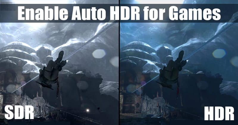 Enable Auto HDR for Games