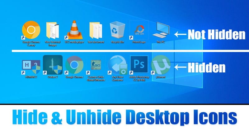 How to Hide & Unhide Desktop Icons On Windows 10