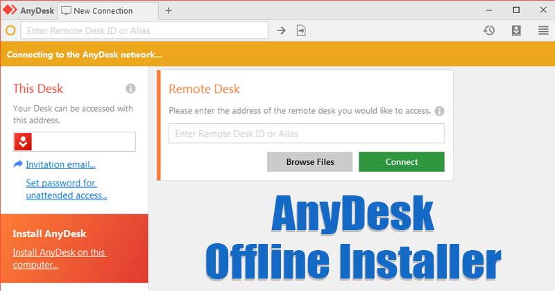 Download AnyDesk Offline Installer Latest Version  All Platform  - 74