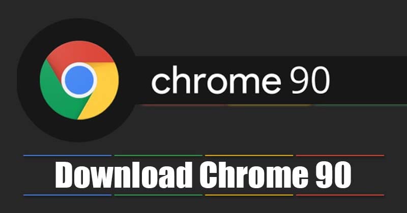 Download Google Chrome 90 - Window Naming, AV1 Codecs & More