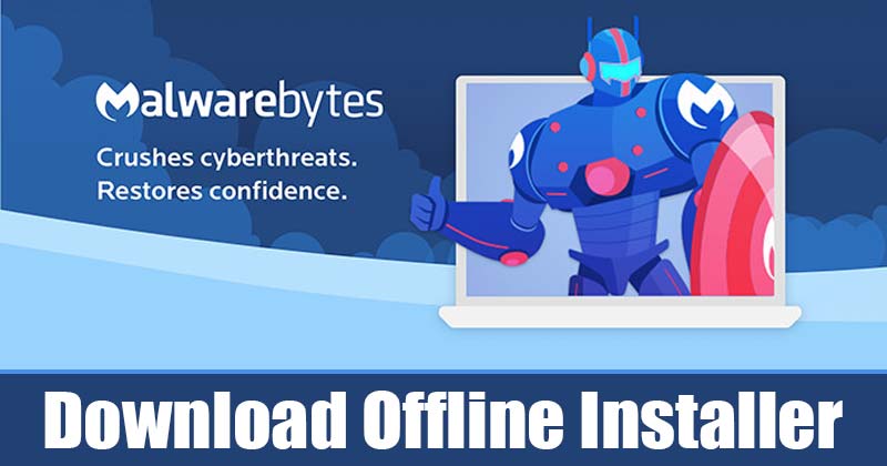 Download Malwarebytes Offline Installer