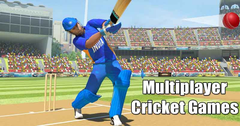 5 Best Multiplayer Cricket Games for Android in 2022
