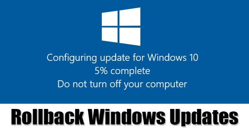 How to Rollback Windows 10 Updates